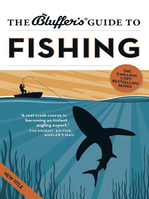 Title details for The Bluffer's Guide to Fishing by Rob Beattie - Available